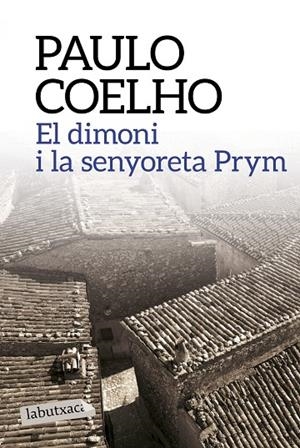 El dimoni i la senyoreta Prym | 9788499309903 | Coelho, Paulo