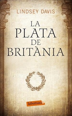 La plata de Britània | 9788499307633 | Davis, Lindsey