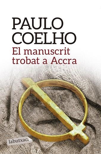 El manuscrit trobat a Accra | 9788416334285 | Coelho, Paulo