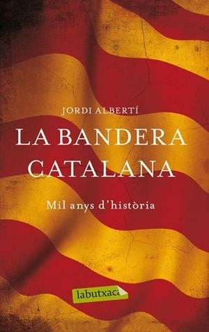 La bandera catalana | 9788499307268 | Alberti Oriol, Jordi