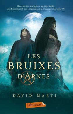 Les bruixes d'Arnes | 9788499302461 | Martí Martínez, David