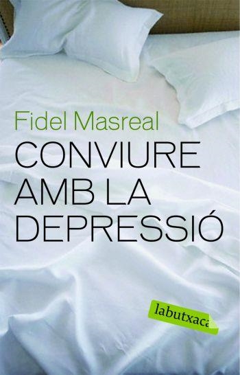Conviure amb la depressió | 9788492549610 | Masreal Tuduri, Fidel