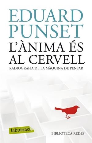 L'ànima és al cervell | 9788499304854 | Punset, Eduardo