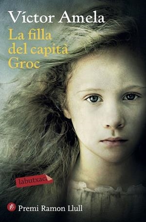 La filla del capità Groc | 9788417031152 | Amela., Víctor