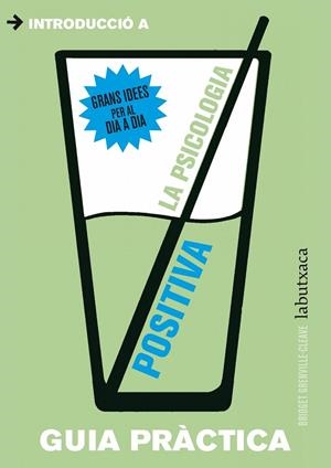 La psicologia positiva | 9788499306896 | Grenville-Cleave, Bridget