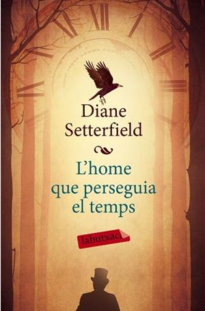 L'home que perseguia el temps | 9788499309316 | Setterfield, Diane
