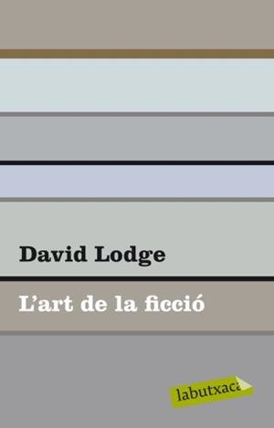 L'art de la ficció | 9788499302102 | Lodge, David