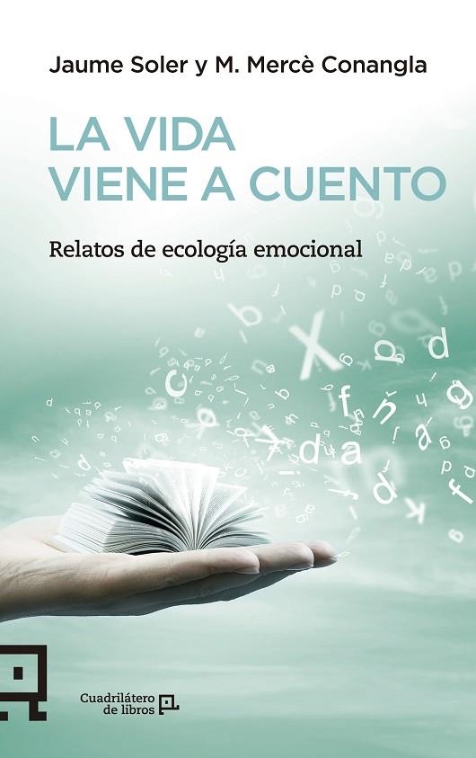 La vida viene a cuento | 9788416012503 | Conangla, M. Mercè;Soler, Jaume