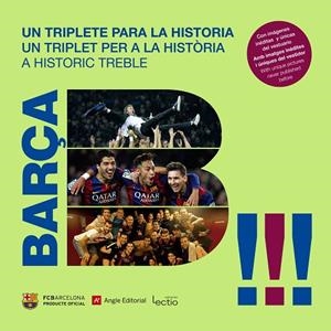 Barça. Un triplete para la historia | 9788416012589 | Pallàs Martí, Joan Josep