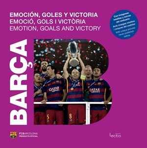 Barça. Emoción, goles y victoria | 9788416012862 | Arroyo Clavell, Natàlia