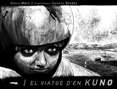 El viatge d'en Kuno | 9788492412068 | Merz, Klaus