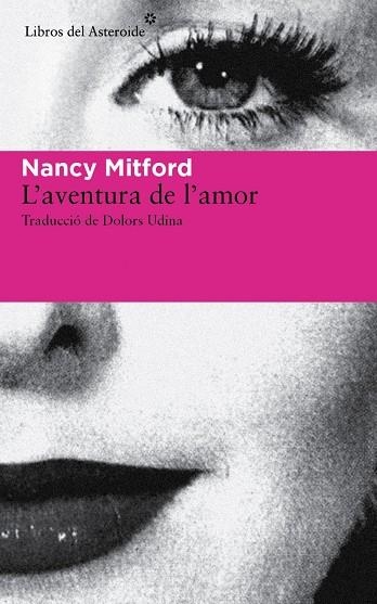 L'aventura de l'amor | 9788415625926 | Mitford, Nancy