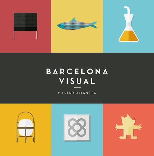 Barcelona Visual | 9788415888864 | MARIADIAMANTES;Veloy Planas, Mariano