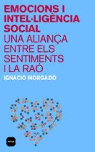 Emocions i intel·ligència social. | 9788496499560 | Morgado, Ignacio