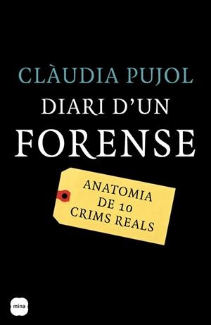 Diari d'un forense | 9788496499744 | Pujol Devesa, Claudia