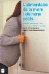 L'alimentació de la mare i els nens petits. | 9788496499454 | Centre ensenyament Sup. Nutric.