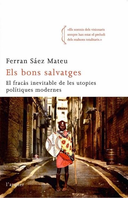 Els bons salvatges | 9788496499959 | Saez Mateu, Ferran