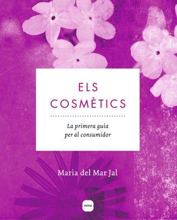 Els cosmètics | 9788496499904 | Jal Mora, María del Mar
