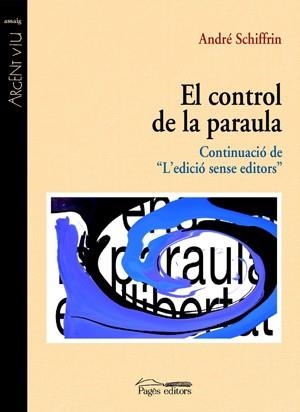 El control de la paraula | 9788497793445 | Schiffrin, André