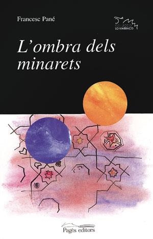 L'ombra dels minarets | 9788479354817 | Pané, Francesc