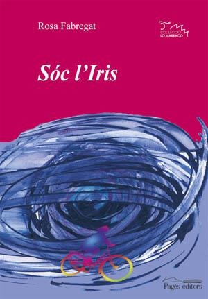 Sóc l'Iris | 9788497793810 | Fabregat, Rosa