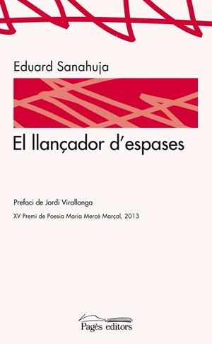 El llançador d'espases | 9788499753461 | Sanahuja Yll, Eduard