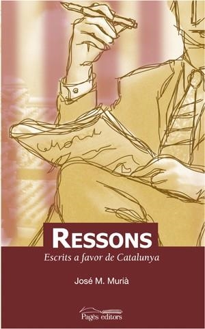 Ressons. Escrits a favor de Catalunya | 9788497792974 | Murià, José M.