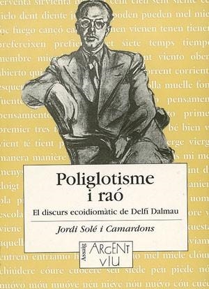 Poliglotisme i raó | 9788479355241 | Solé Comardons, Jordi