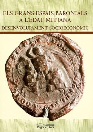 Els grans espais baronials a l'edat mitjana | 9788479359324 | Varios autores
