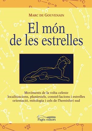 El món de les estrelles | 9788497793667 | de Gouvenain, Marc