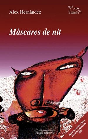 Màscares de nit | 9788497793049 | Hernàndez i Orellana, Àlex