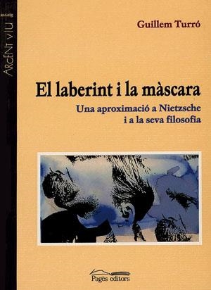 El laberint i la màscara | 9788479357344 | Turró, Guillem
