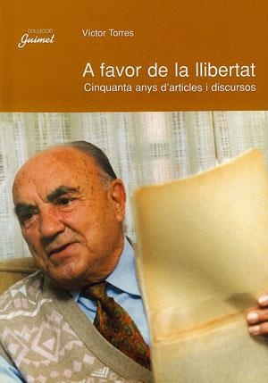 A favor de la llibertat | 9788479354947 | Torres, Víctor