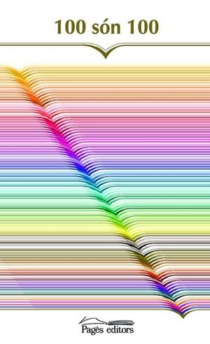 100 són 100 | 9788497795609 | Varios autores