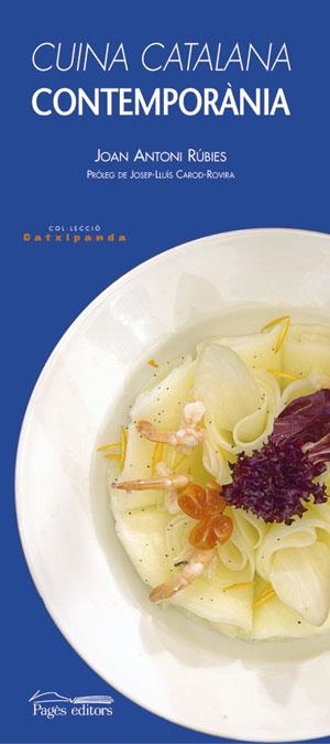 Cuina catalana contemporània | 9788497792578 | Rúbies, Joan Antoni