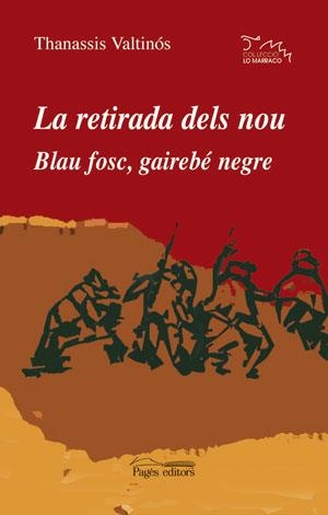 La retirada dels nou. Blau fosc, gairebé negre | 9788497792950 | Valtinós, Thanassis