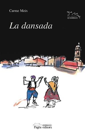 La dansada | 9788479353612 | Meix, Carme