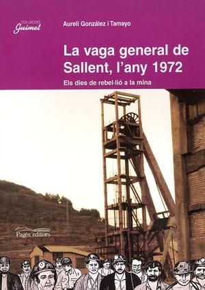 La vaga general de Sallent, l'any 1972 | 9788479358884 | González i Tamayo, Aureli