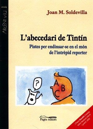 L'abecedari de Tintín | 9788479359461 | Soldevilla, Joan M.
