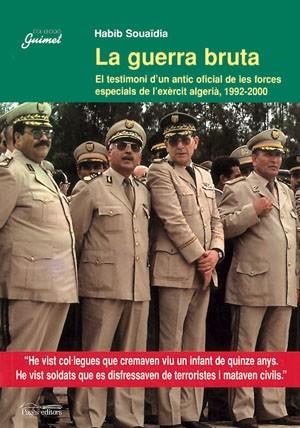 La guerra bruta | 9788479358198 | Souaïdia, Habib