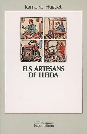 Els artesans de Lleida (1680-1808) | 9788479350048 | Huguet, Ramona