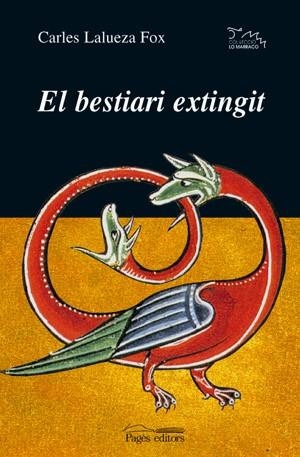 El bestiari extingit | 9788497790604 | Lalueza Fox, Carles