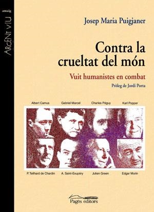 Contra la crueltat del món | 9788497793278 | Puigjaner, Josep M.