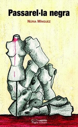 Passarel·la negra | 9788497794947 | Mínguez i Negre, Núria