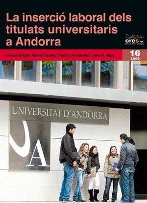 La inserció laboral dels titulats universitaris a Andorra | 9788497797870 | Batalla, Josepa;Casals, Mercè;Fernàndez, Cristina;Micó, Joan R.