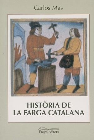 Història de la farga catalana | 9788479356897 | Mas, Carlos