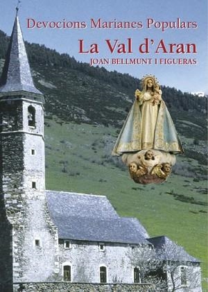 La Val d'Aran | 9788497792776 | Bellmunt i Figueras, Joan