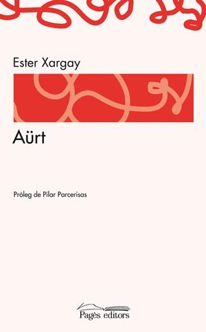 Aürt | 9788497797504 | Xargay, Ester