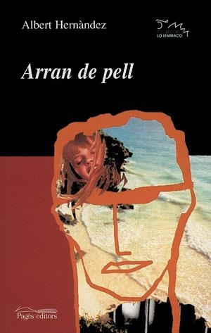 Arran de pell | 9788497791410 | Hernàndez Xulvi, Albert