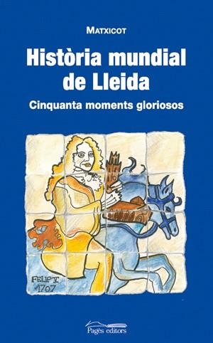 Història mundial de Lleida | 9788497794916 | Pedrol i Aige, Joan